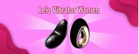 Lelo- Vibrator Women in India at Best Prices | Vibrating Sex Toys