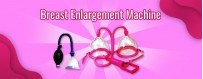 Breast Enlargement Machine in India Bangalore Chandigarh Jaipur Goa Pune